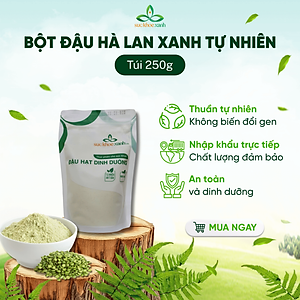 Bột đậu Hà lan xanh tự nhiên Canada