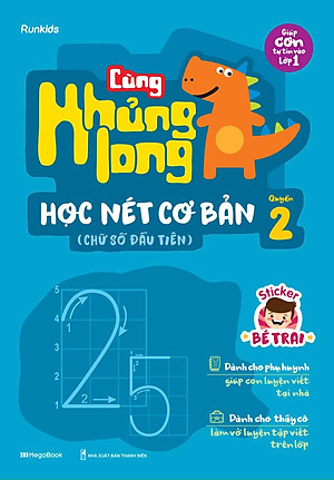 Sách Cùng Khủng Long Học Nét Cơ Bản Quyển 2 (Chữ Số Đầu Tiên) Bé Trai