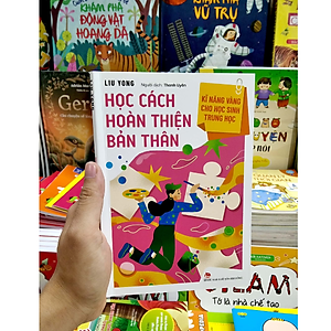 Sách Kĩ Năng Vàng Cho Học Sinh Trung Học - Học Cách Hoàn Thiện Bản Thân