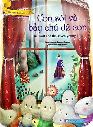 Con Sói Và Bảy Chú Dê Con (Truyện Dành Cho Trẻ Từ 3 Tuổi ) - Truyện Song Ngữ Anh - Việt