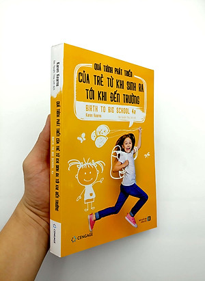 Quá Trình Phát Triển Của Trẻ Từ Khi Sinh Ra Tới Khi Đến Trường - Birth To Big School 4e