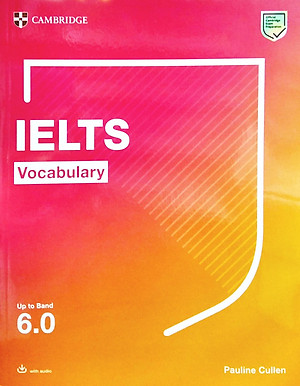 IELTS Vocabulary Up To Band 6.0 With Downloadable Audio