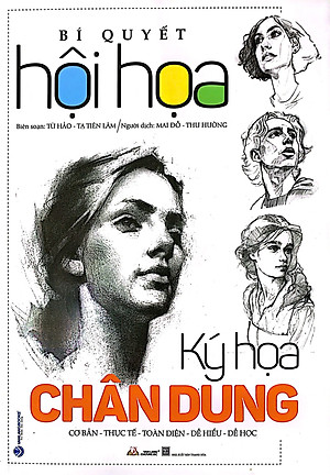 Bí Quyết Hội Họa - Ký Họa Chân Dung