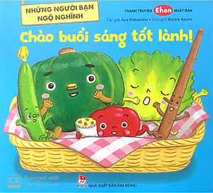 Sách Những Người Bạn Ngộ Nghĩnh: Chào Buổi Sáng Tốt Lành!