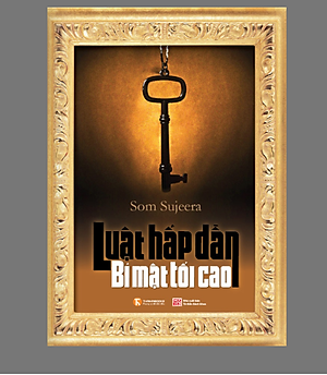 Luật hấp dẫn – Bí mật tối cao - Som Sujeera