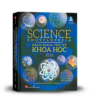 Sách Science Encyclopedia – Bách Khoa Thư Về Khoa Học