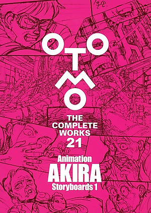 Animation AKIRA Storyboards 1 - OTOMO THE COMPLETE WORKS