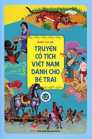 Truyện Cổ Tích Việt Nam Dành Cho Bé Trai (Tái Bản 2019)