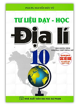 Sách - Tư Liệu Dạy - Học Địa Lí Lớp 10