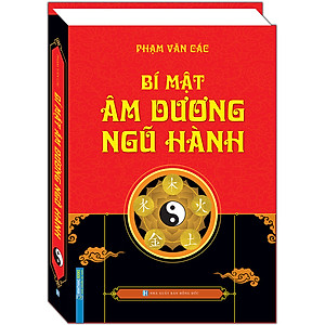 Sách Bí Mật Âm Dương Ngũ Hành (Bìa Cứng)