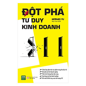 Cuốn Sách Siêu Hay Giúp Doanh Nghiệp Của Bạn Tồn Tại Lâu Dài Thông Qua Việc Thích Nghi: Đột Phá Tư Duy Kinh Doanh