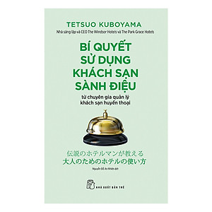 Bí quyết sử dụng khách sạn sành điệu