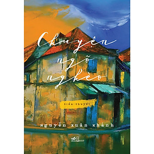 Sách Chuyện Ngõ Nghèo ( Tái Bản 2019)