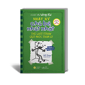 Nhật Ký Chú Bé Nhút Nhát Song ngữ Việt-Anh Tập 3 Giọt Nước Tràn Ly
