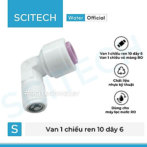 Van 1 chiều ren 10 ra dây 6 (Van 1 chiều co vỏ màng) dùng trong máy lọc nước - Hàng chính hãng
