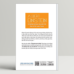 Sách - Từ những năm sau của đời tôi (Out of My Later Years) - Albert Einstein - IRED Books
