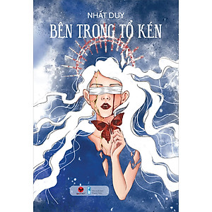 Sách: Bên Trong Tổ Kén