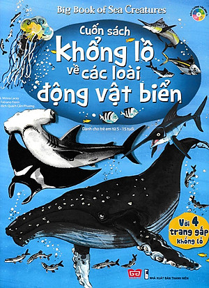 Sách Tương Tác - Big Book - Cuốn Sách Khổng Lồ Về Các Loài Động Vật Biển (Tái Bản 2018)