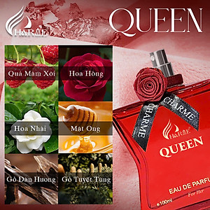 Nước Hoa Nữ CHARME QUEEN 10ml/100ml Lưu Hương Lâu Quyến Rũ, Gợi Cảm_Nước Hoa Chính Hãng