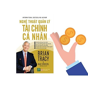 Sách Nghệ Thuật Quản Lý Tài Chính Cá Nhân (Tái Bản 2022)