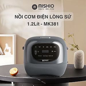 Nồi cơm điện lòng sứ dưỡng sinh 1.2L Mishio MK381 - Hàng chính hãng 