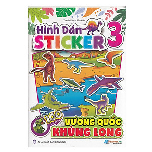 Hình Dán Stickers - 100 Stickers Vương Quốc Khủng Long - Tập 1 Đến Tập 4