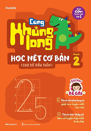 Sách Cùng Khủng Long Học Nét Cơ Bản Quyển 2 (Chữ Số Đầu Tiên) Bé Gái
