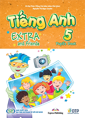 Tiếng Anh 5 Extra and Friends - Trọn bộ (sách học sinh, sách bài tập, vở tập viết)