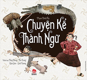 Chuyện Kể Thành Ngữ