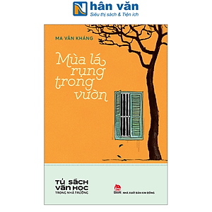 Tủ Sách Văn Học Trong Nhà Trường - Mùa Lá Rụng Trong Vườn
