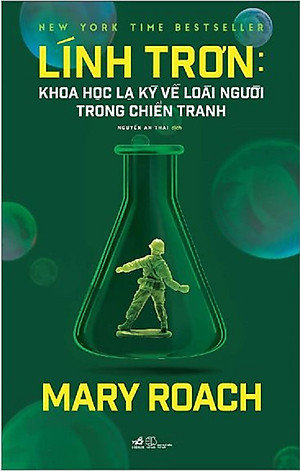 Lính trơn - Khoa học kì lạ về loài người trong chiến tranh