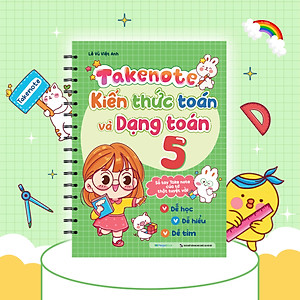 Sách Takenote kiến thức toán và dạng toán 5