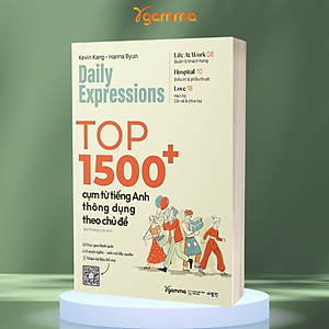 Daily Expression - Top 1500+ Cụm Từ Tiếng Anh Thông Dụng Theo Chủ Đề