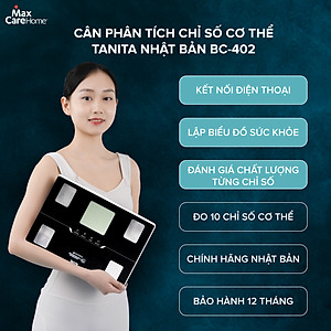  Cân điện tử kết nối điện thoại thông minh, phân tích 10 chỉ số cơ thể Tanita BC-402 Nhật Bản