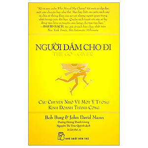 Sách Người Dám Cho Đi (Tái Bản)