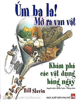 Sách Úm Ba La! Mở Ra Vạn Vật