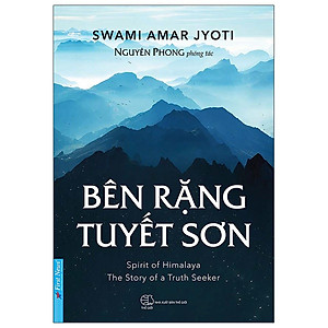 Sách Bên Rặng Tuyết Sơn - Nguyên Phong - FN-MK