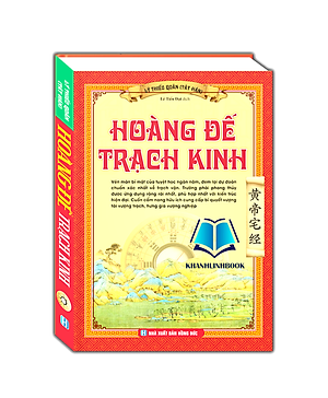 Sách - Hoàng đế trạch kinh (bìa cứng)