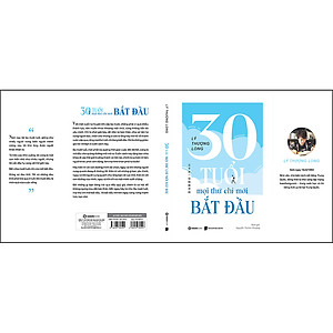 Sách 30 Tuổi - Mọi Thứ Chỉ Mới Bắt Đầu