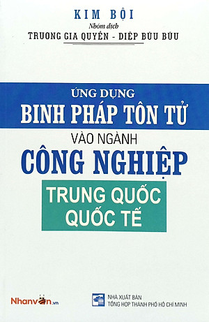 Sách - Ứng Dụng Binh Pháp Tôn Tử Vào Ngành Công Nghiệp Trung Quốc Quốc Tế