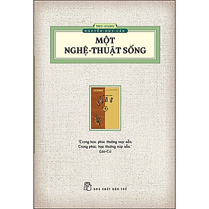 Sách Một Nghệ Thuật Sống (Tái Bản)