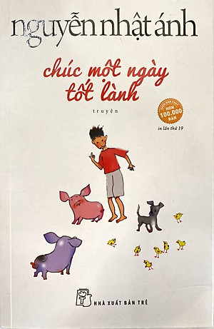 Sách Chúc Một Ngày Tốt Lành (Tái Bản 2019)