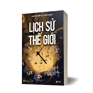 Lịch Sử Thế Giới - Nguyễn Hiến Lê_ Sách_ Sách Bizbooks_ Sách hay mỗi ngày 