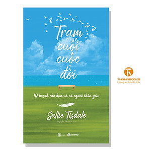 Sách - Trạm cuối cuộc đời - Kế hoạch cho bạn và cả người thân yêu - Thái Hà Books