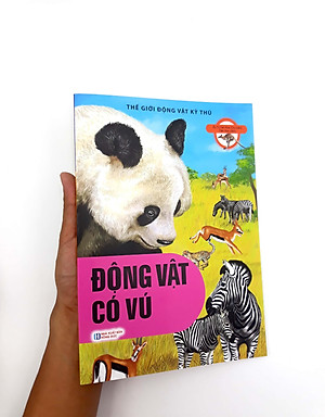 Sách Thế Giới Động Vật Kì Thú - Động Vật Có Vú