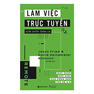 Làm Việc Trực Tuyến, Quán Xuyến Tương Lai (Tặng Tickbook đặc biệt)
