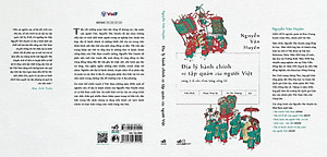 Sách - Địa lý hành chính và tập quán của người Việt cùng 2 di cảo chưa từng công bố (Nguyễn Văn Huyên) - Nhã Nam Official