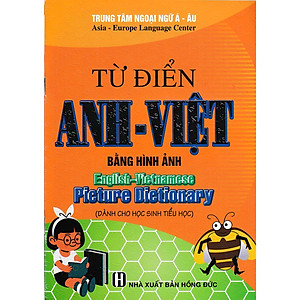Sách - Từ Điển Anh Việt Bằng Hình Ảnh - Hồng Ân