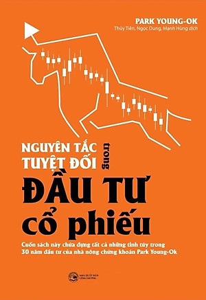 Nguyên Tắc Tuyệt Đối Trong Đầu Tư Cổ Phiếu