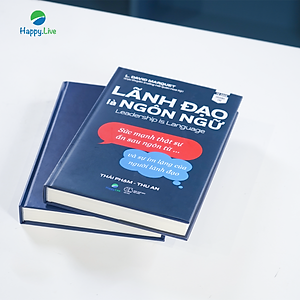 Sách Lãnh đạo là ngôn ngữ - Leadership is language - Happy Live